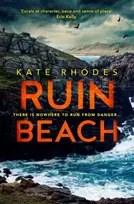 KNYGA Kate Rhodes Ruin Beach, The Isles of Scilly Mysteries: 2