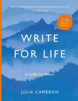 KNYGA Julia Cameron Write for Life, A Toolkit for Writers from the author of multimillion bestseller THE ARTIST'S WAY