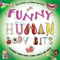 KNYGA Paul Mason Funny Human Body Bits, Laugh-out-loud science facts!
