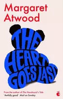 KNYGA Margaret Atwood Heart Goes Last