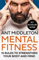 KNYGA Ant Middleton Mental Fitness, 15 Rules to Strengthen Your Body and Mind