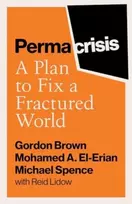 KNYGA Gordon Brown Permacrisis, A Plan to Fix a Fractured World