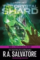 KNYGA R A Salvatore Crystal Shard: Dungeons & Dragons, Book 1 of The Icewind Dale Trilogy