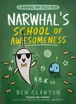 KNYGA Ben Clanton Narwhal’s School of Awesomeness