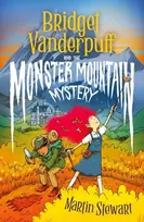 KNYGA Martin Stewart Bridget Vanderpuff and the Monster Mountain Mystery