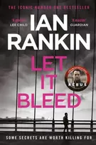 KNYGA Ian Rankin Let It Bleed, The number one bestselling series that inspired BBC One’s REBUS