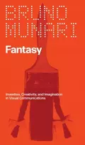 KNYGA Bruno Munari Fantasy, Invention, Creativity, and Imagination in Visual Communications