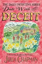 KNYGA Julia Chapman Date with Deceit, A Quirky, Cosy Crime Mystery Filled with Yorkshire Humour