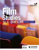 KNYGA Ellen Cheshire Laura WJEC Eduqas Film Studies for A Level & AS – Student Book - Revised Edition