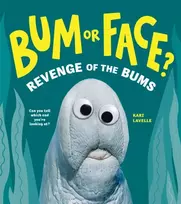 KNYGA Kari Lavelle Bum or Face? Volume 2, Revenge of the Bums