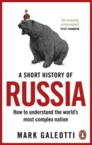 KNYGA Mark Galeotti Short History of Russia
