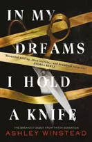 KNYGA Ashley Winstead In My Dreams I Hold a Knife, TikTok made me buy it! The breakout dark academia thriller everyone's talking about