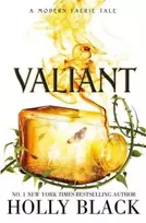 KNYGA Holly Black Valiant, A Modern Faerie Tale