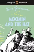 KNYGA Tove Jansson Penguin Readers Level 3: Moomin and the Hat (ELT Graded Reader), Abridged Edition