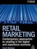 KNYGA Sarah Montano Retail Marketing, Contemporary Approaches to Retailing in the Digital and Experience Economy