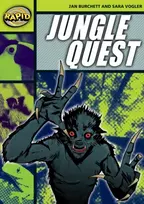 KNYGA Jan Burchett Rapid Reading: Jungle Quest (Stage 6 Level 6A)