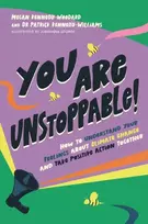 KNYGA Megan Kennedy Woodard You Are Unstoppable!, How to Understand Your Feelings about Climate Change and Take Positive Action Together