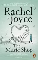 KNYGA Rachel Joyce Music Shop, An uplifting, heart-warming love story from the Sunday Times bestselling author