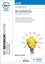 KNYGA Malcolm Surridge My Revision Notes: AQA GCSE (9-1) Business Second Edition