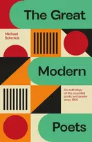 KNYGA Michael Schmidt Great Modern Poets, An anthology of the essential poets and poetry since 1900