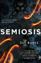 KNYGA Sue Burke Semiosis, A Novel of First Contact