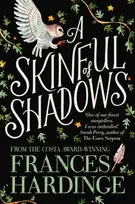 KNYGA Frances Hardinge Skinful of Shadows