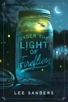 KNYGA Lee Sanders Under the Light of Fireflies
