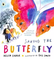 KNYGA Helen Cooper Saving the Butterfly: A story about refugees