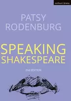 KNYGA Patsy Rodenburg Speaking Shakespeare