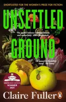 KNYGA Claire Fuller Unsettled Ground, Winner of the Costa Novel Award 2021