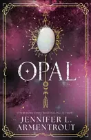 KNYGA Opal, The steamy paranormal romance third book in the LUX series by bestselling and beloved Jennifer L. Armentrout