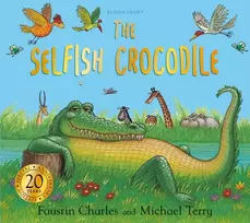 KNYGA Faustin Charles The Selfish Crocodile Anniversary Edition