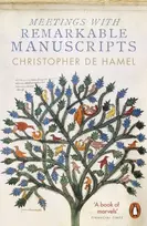 KNYGA Christopher De Hamel Meetings with Remarkable Manuscripts
