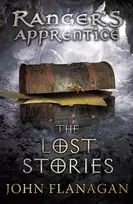 KNYGA John Flanagan Lost Stories (Ranger's Apprentice Book 11)