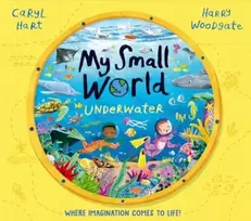 KNYGA Caryl Hart My Small World: Underwater