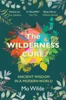 KNYGA Mo Wilde Wilderness Cure