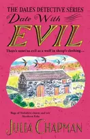 KNYGA Julia Chapman Date with Evil, A delightfully witty and charming mystery set in the Yorkshire Dales