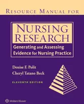 KNYGA Denise Polit Resource Manual for Nursing Research, Generating and Assessing Evidence for Nursing Practice