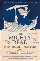 KNYGA Adam Nicolson Mighty Dead, Why Homer Matters