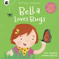 KNYGA Jess French Bella Loves Bugs
