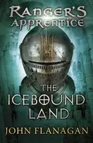 KNYGA John Flanagan Icebound Land (Ranger's Apprentice Book 3)
