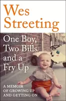 KNYGA Wes Streeting One Boy, Two Bills and a Fry Up, A Memoir of Growing Up and Getting On