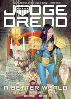 KNYGA Rob Williams Judge Dredd: A Better World