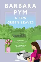 KNYGA Barbara Pym Few Žalias Leaves