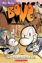KNYGA Jeff Smith Bone #4: The Dragonslayer