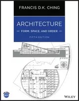 KNYGA Francis D. K. Ching Architecture: Form, Space, and Order