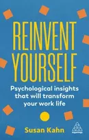 KNYGA Susan Kahn Reinvent Yourself, Psychological Insights That Will Transform Your Work Life