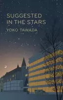 KNYGA Yoko Tawada Suggested in the Stars