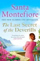 KNYGA Santa Montefiore Last Secret of the Deverills, Family secrets and enduring love - from the Number One bestselling author (The Deverill Chronicles 3)