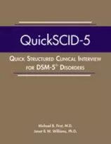 KNYGA Michael B First Quick Structured Clinical Interview for DSM-5 Disorders (QuickSCID-5)